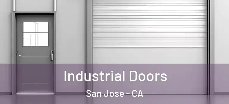  Industrial Doors San Jose - CA
