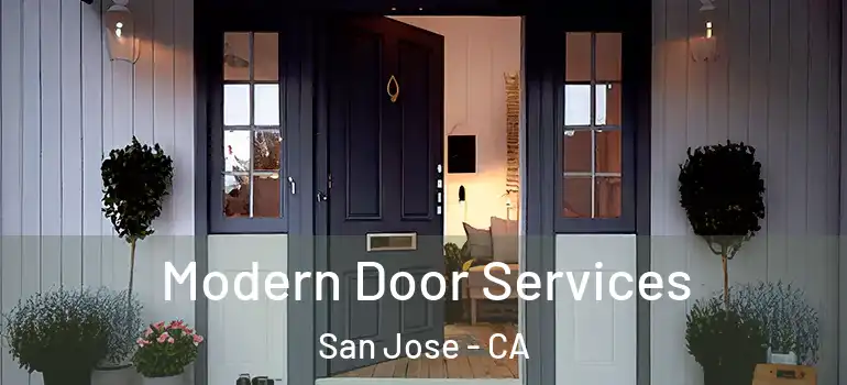  Modern Door Services San Jose - CA